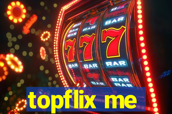 topflix me